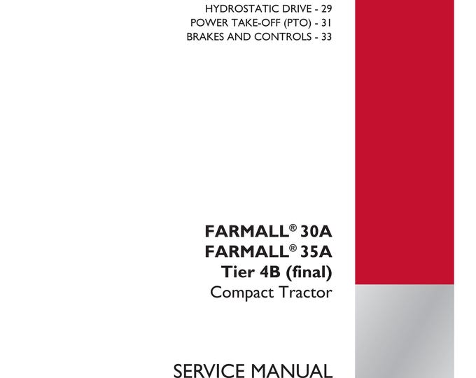 Case Farmall 30A Farmall 35A  Tier 4B -Four-Wheel Drive (4WD) system - Repair Manual - Workshop Manual - Service Manual (Pdf Download)