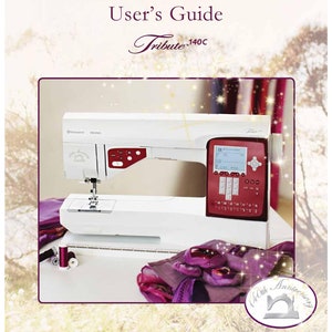 Husqvarna Viking Tribute 140C Sewing Machine Instruction Manual - User Manual - Complete User Guide - English