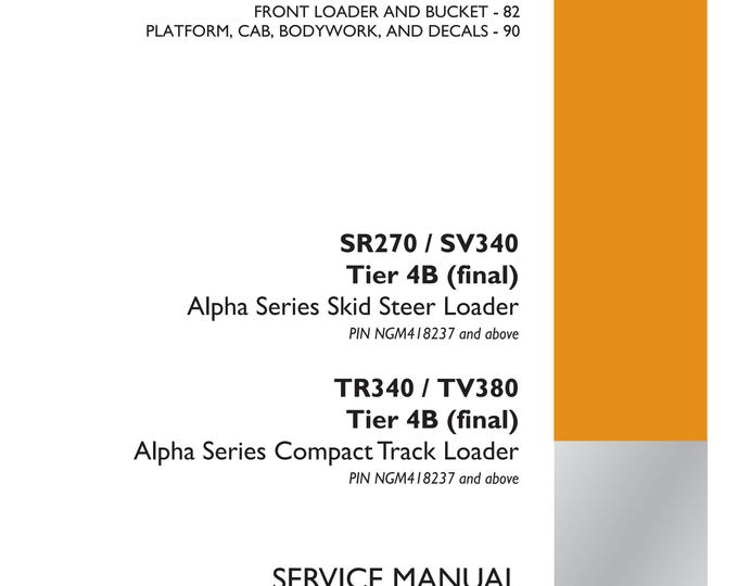 Case SR270 / SV340 TR340 / TV380 Alpha Series 17195-CAN B Bus off passive failure -  Service Manual (Pdf Download)