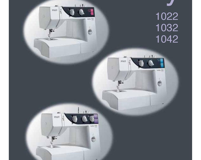 Pfaff Hobby 1022 Sewing Machine Instruction Manual - User Manual - Complete User Guide - English