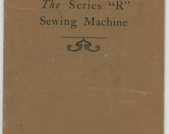 New Home - Series- R - manual - Sewing Machine - Service Manual - Instruction Manual -  Wiring Diagram - Schematic - Operation Manual