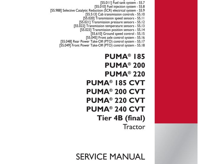 Case puma 185 puma 200 puma 220 puma 185 CVT puma 200 CVT puma 220 Cvt puma 240 Cvt Tier 4B -Repair Manual-(Pdf Download)