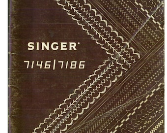 Singer 7146 - 7186 Machine à coudre Manuel d'instructions - Manuel de l'utilisateur - Guide de l'utilisateur complet - Anglais - Allemand - Italien