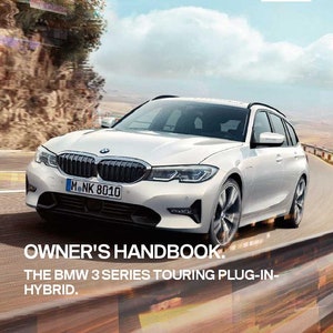 BMW 3 Series Plug-In-Hybrid G21 2021 Owners Manual - English