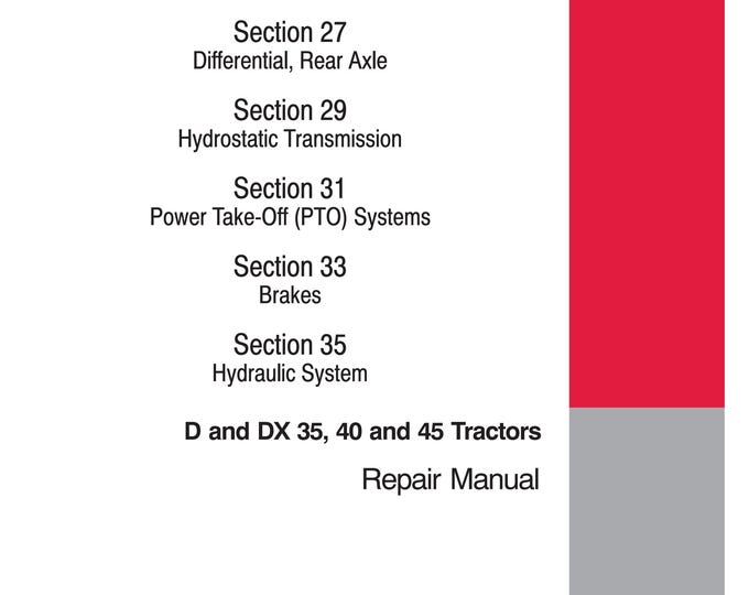 Case D and DX 35, 40 and 45 Tractors- Service Manual (Pdf Download)