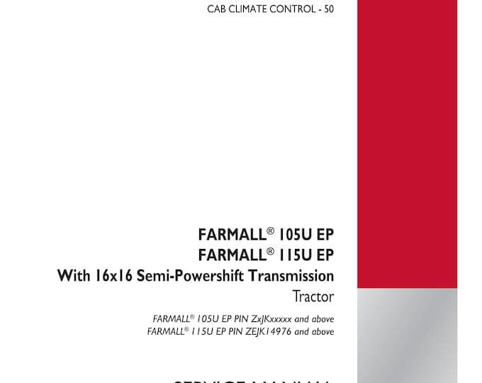 Case FARMALL 105U EP Farmall 115 U EP - With 16x16 Semi-Powershift Transmission-  Repair manual- Shop Manual (Pdf Download)
