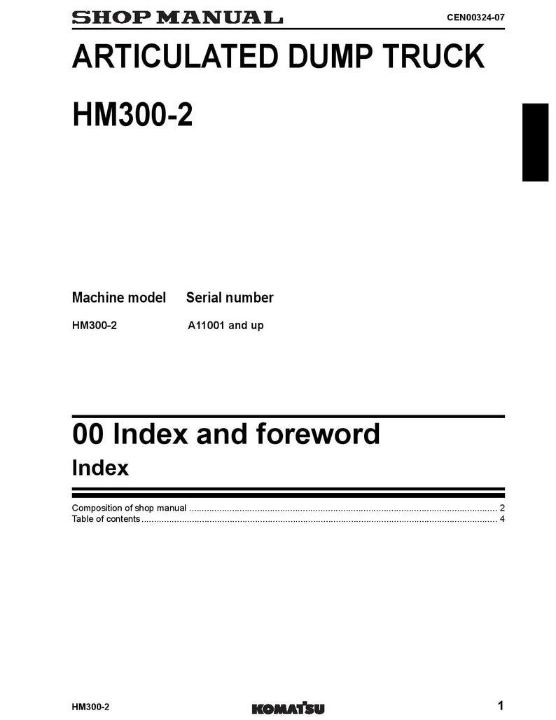 May include: Black and white shop manual cover for an articulated dump truck model HM300-2. The manual includes an index and foreword. The serial number range is A11001 and up.