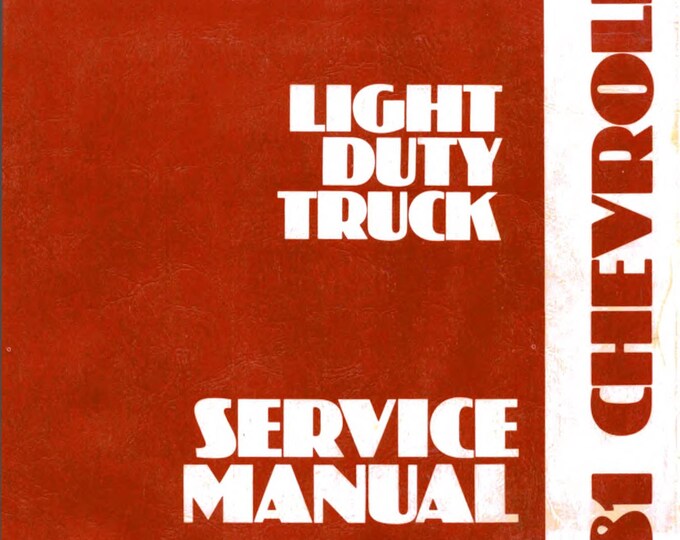 Chevrolet Light Duty Truck 1981 - Service Manual - Parts Manual - Owner manual - Pdf Download