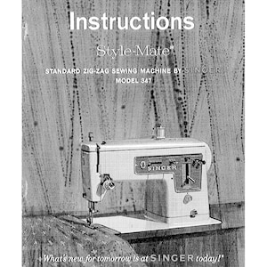 Singer 347 Style Mate Sewing Machine Instruction Manual - User Manual - Complete User Guide - English