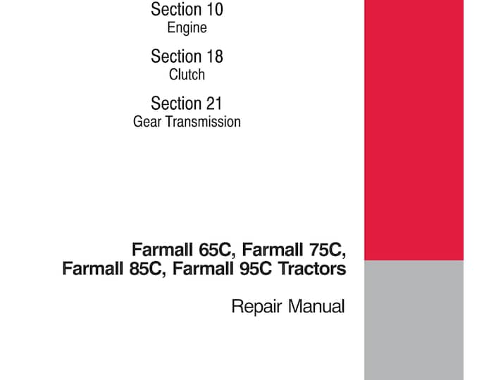 Case Farmall 65C Farmall 75C Farmall 85C Farmall 95C -Repair Manual - Service Manual (Pdf Download)