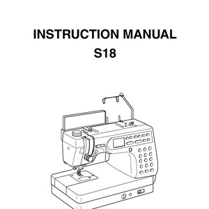 Singer S18 Nähmaschine Bedienungsanleitung - Handbuch - Vollständige Bedienungsanleitung - Englisch
