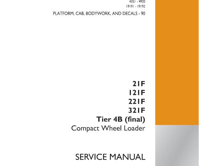 Case 21F 121F 221F 321F Tier 4B (final) - Repair manual - (Pdf Download)