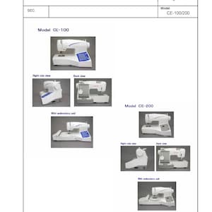 May include: A service manual page featuring diagrams of sewing machines, models CE-100 and CE-200. The page shows various views, including with an embroidery unit. Text includes "Service Manual" and "Revised on April 2006".