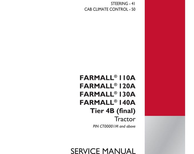 Case FARMALL 110A Farmall 120A Farmall 130A Farmall 140A Tier 4B - Repair Manual- Shop Manual - Workshop Manual-Service Manual(Pdf Download)