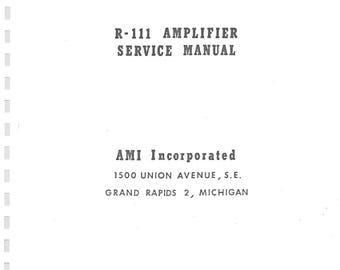 Ami - D-40 - D-80  - R111 AMPLIFIER -  Service Manual - User Manual - Parts List - English