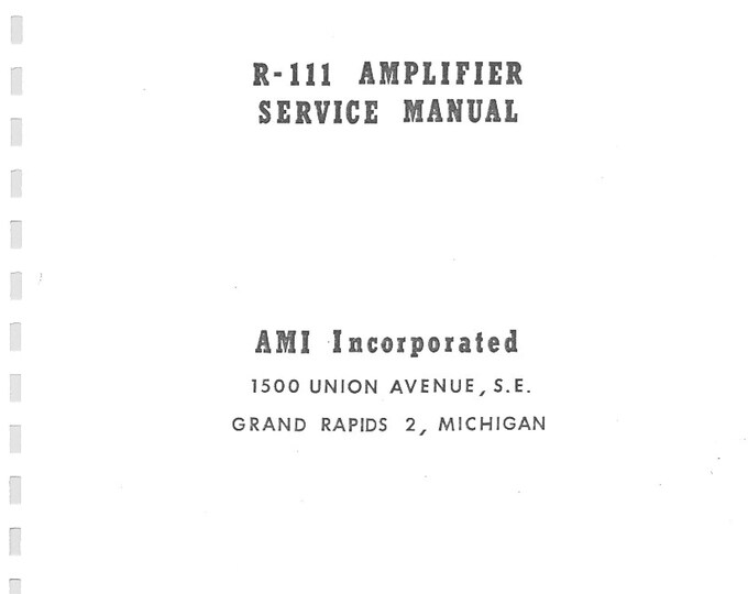 Ami - D-40 - D-80  - R111 AMPLIFIER -  Service Manual - User Manual - Parts List - English