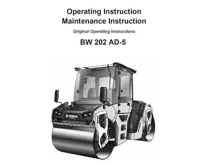 Bomag Tandem Vibratory Roller BW 202 AD-5 Operating & Maintenance Instruction 00820077EN.d14  -  (Pdf Download)