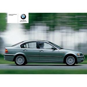 BMW 3er E46 316i - 318i - 320i - 325i - 325xi - 330i - 330xi - 318d - 320d - 330d - 330xd 1998-2005 Bedienungsanleitung - Englisch