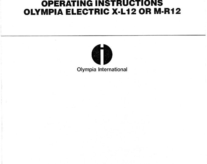 Olympia X-L12 M-R12 Typwriter Instruction Manual - User Manual - Complete User Guide