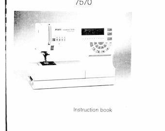 Pfaff Creative 7570 Sewing Machine Instruction Manual - User Manual - Complete User Guide - English