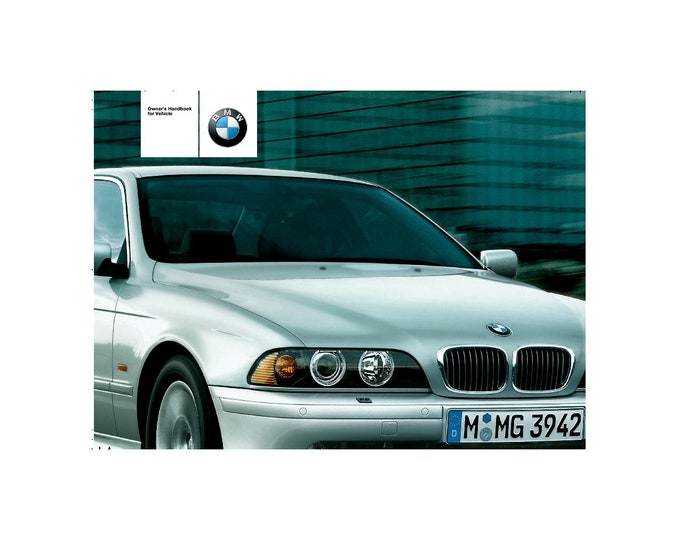 BMW 5 Series E39 520i-523i-525i-530i-535i-540i-520d-525d-530d 1995-2004 Owners Manual - English