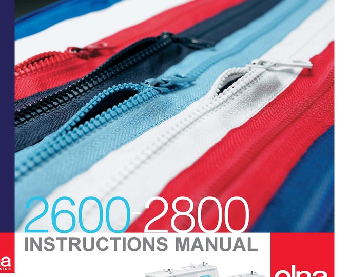 Elna 2600 - 2800 Sewing Machine Instruction Manual - User Manual - Complete User Guide