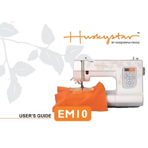 Husqvarna Viking Huskystar EM10 Sewing Machine User Manual - English