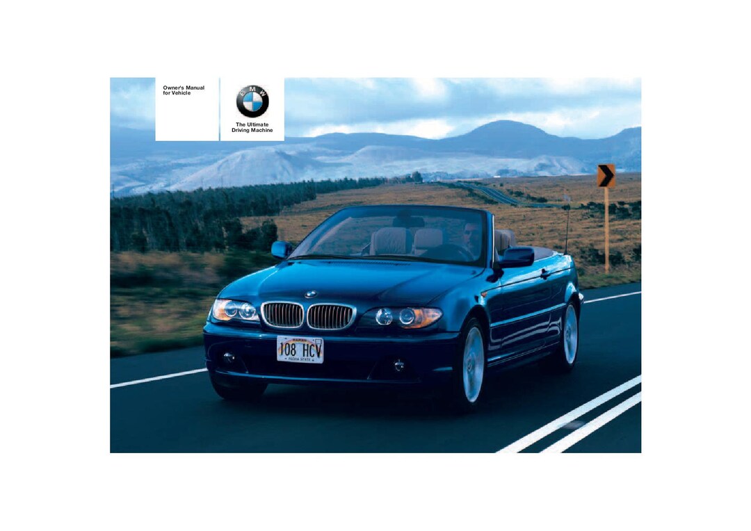 BMW 3 Series E46 325ci - 330ci 1998-2005 Owners Manual - English