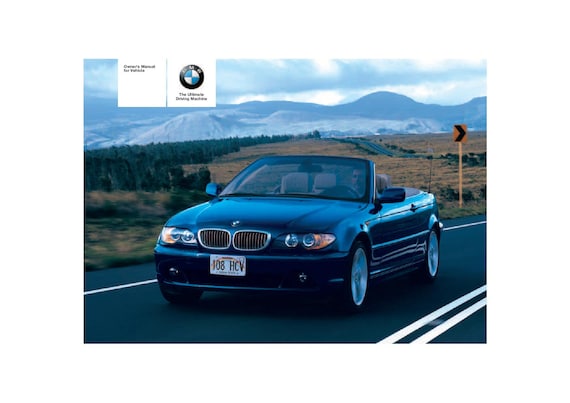 BMW 3 Series E46 325ci - 330ci 1998-2005 Owners Manual - English