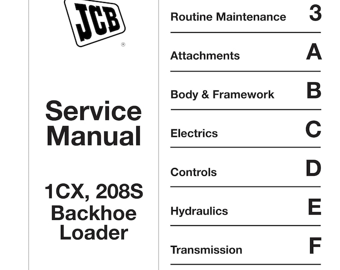 JCB 1CX, 208S Backhoe Loader - 9803-8550 - Workshop Manual - Service Manual - Parts Manual - Owners Manual (PDF Download)