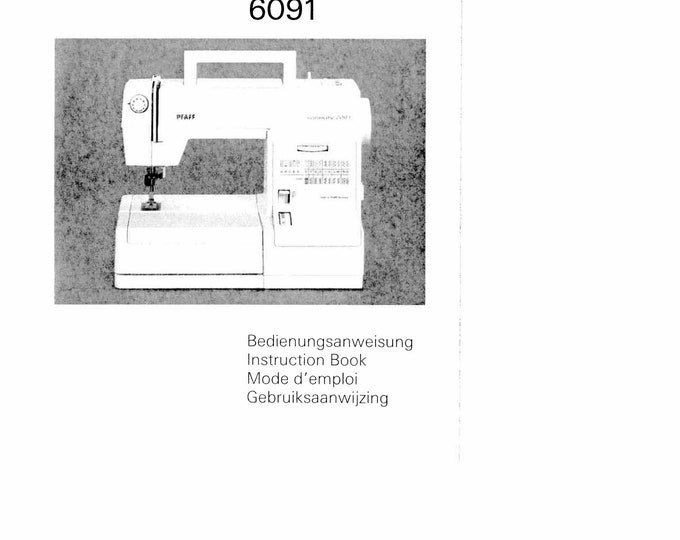 Pfaff Varimatic 6091 Sewing Machine Instruction Manual - User Manual - Complete User Guide - English