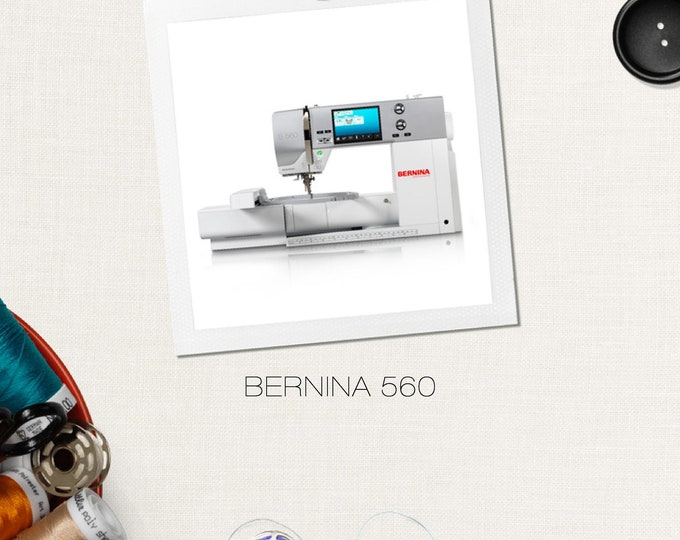 BERNINA 560   Sewing Machine Instruction Manual - User Manual - Complete User Guide - English