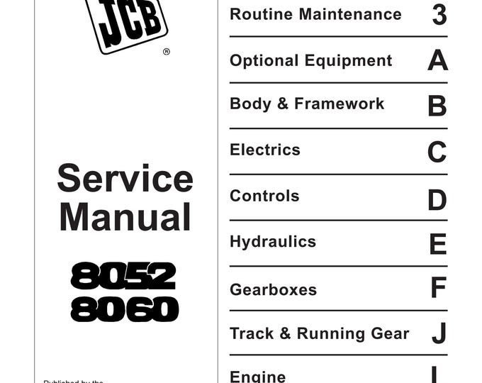 JCB 8052 8060 - 9803-9290 - Workshop Manual - Service Manual - Parts Manual - Owners Manual (PDF Download)