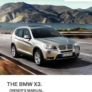 BMW X3 xDrive 28i-xDrive 35i F25 2010-2017 Owners Manual - English
