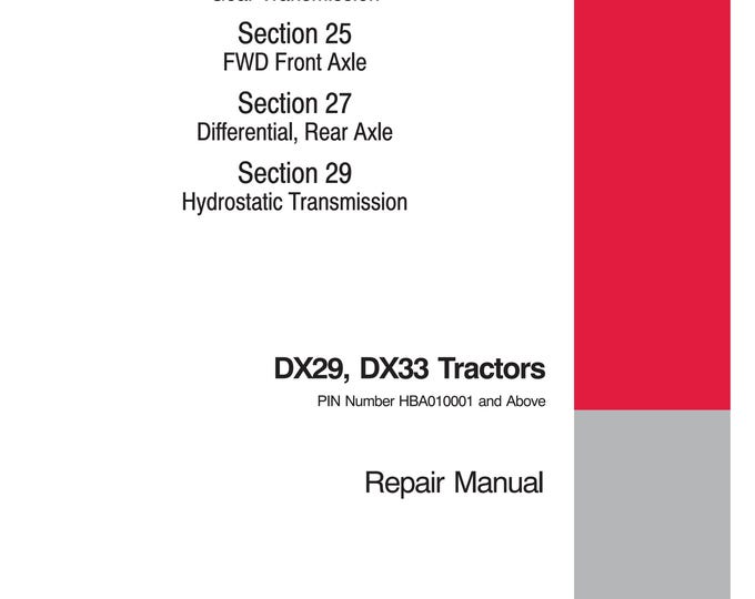 Case DX29, DX33- Repair Manual - Service Manual (Pdf Download)