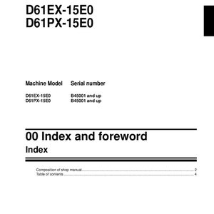 Op de afbeelding: Zwart-witte handleiding voor een Komatsu D61EX-15E0 en D61PX-15E0 bulldozer. De handleiding bevat een index en een inhoudsopgave. Het serienummer begint bij B45001.