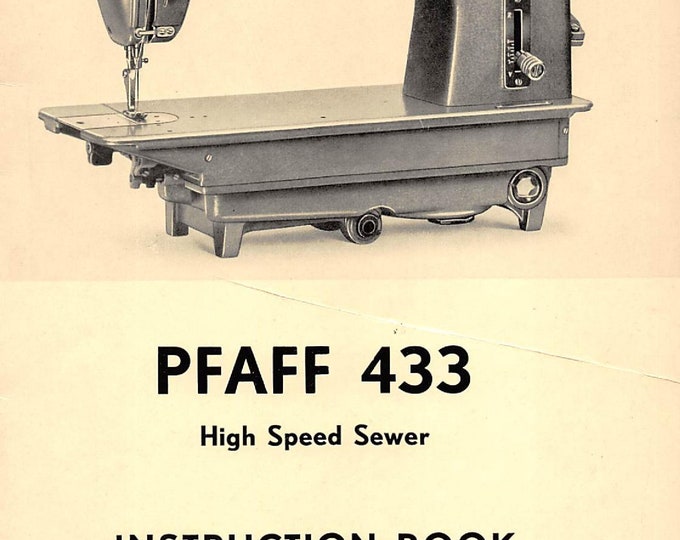 Pfaff 433 Sewing Machine Instruction Manual - User Manual - Complete User Guide - English