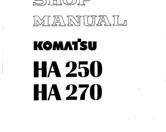 Komatsu HA250 HA270 Shop Manual: Articulated Dump Truck (PDF Download)