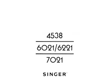 Singer Sewing Machine Instruction Manual: 4538, 6021, 6221, 7021 (PDF)