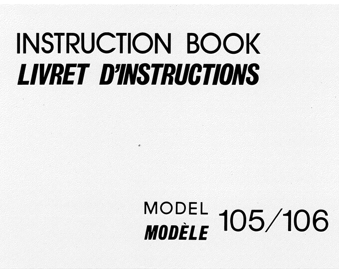 Janome 105 - 106 Sewing Machine Instruction Manual - User Manual - Complete User Guide