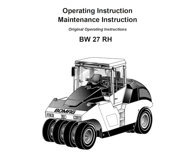 Bomag Rubber Tire Roller BW 27 RH Operating & Maintenance Instruction 00804841 2014 -  English (Pdf Download)