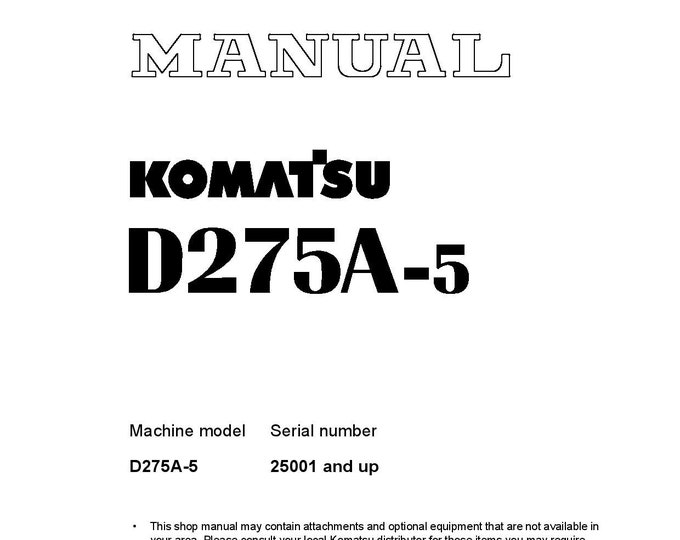 Komatsu D275-A5 Bulldozer Shop Manual - Workshop Manual - Service Manual - English