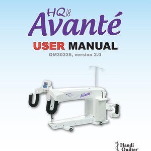 May include: A white longarm quilting machine with a black arm and a digital display. The machine is labelled "Avanté" and is on a white surface. The text "Handi Quilter" is in a logo with a stylised needle and thread. The text "Designed by a Quilter, for Quilters." is below the logo. The text "2014 Handi Quilter, Inc." is below the logo. The text "04/18/14" is in the bottom left corner of the image.