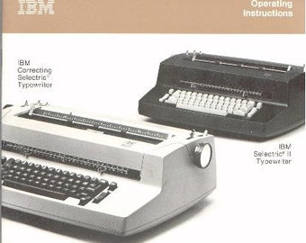 IBM SelectricII Typewriter Instruction Manual - User Manual - Complete User Guide