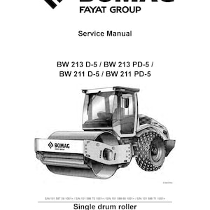 Bomag Bw 213 D-5 - Bw 213 PD-5 - Bw 211 D5 - Bw 211 PD-5 Service Manual - English