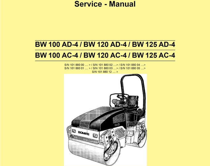 Bomag Combination Roller BW 125 AC-4 Service Manual 00891052 08.2008 - English  (Pdf Download)