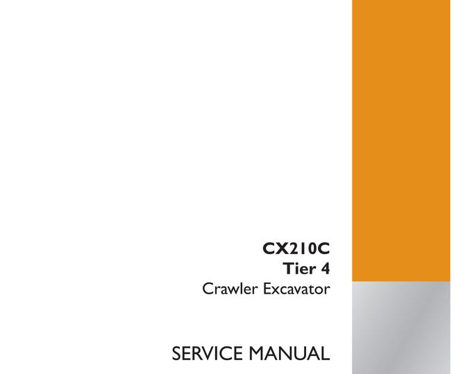 Case CX210C Tier 4 Crawler Excavator - Service Manual (Pdf Download)