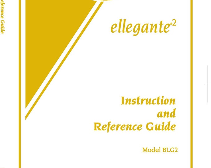 Baby Lock ellegante 2 BLG2 Sewing Machine Instruction Manual - User Manual - Complete User Guide - English