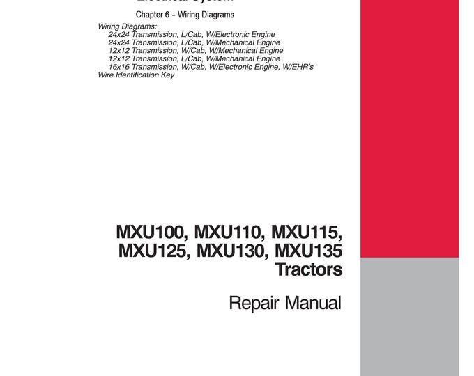 Case MXU100, MXU110, MXU115, MXU125, MXU130, MXU135 Tractors -  Repair manual- Shop Manual - Workshop Manual (Pdf Download)