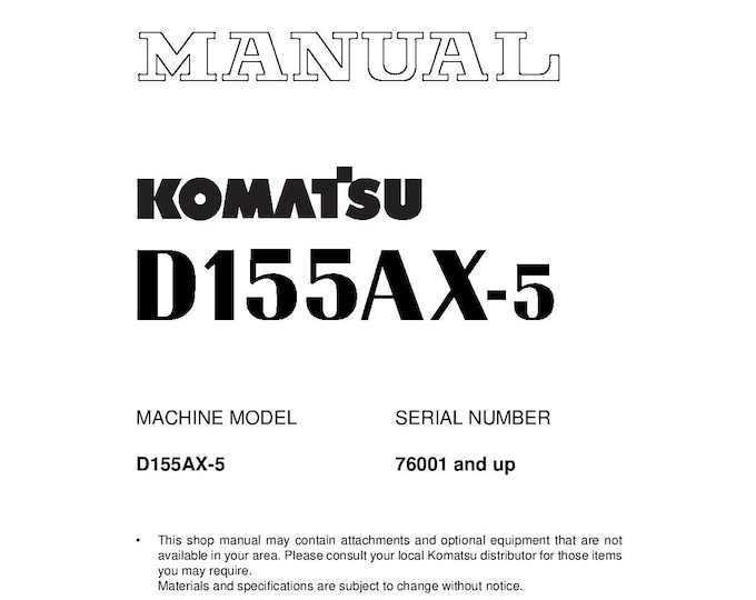 Komatsu D155AX-5 Bulldozer Shop Manual - Workshop Manual - Service Manual - English